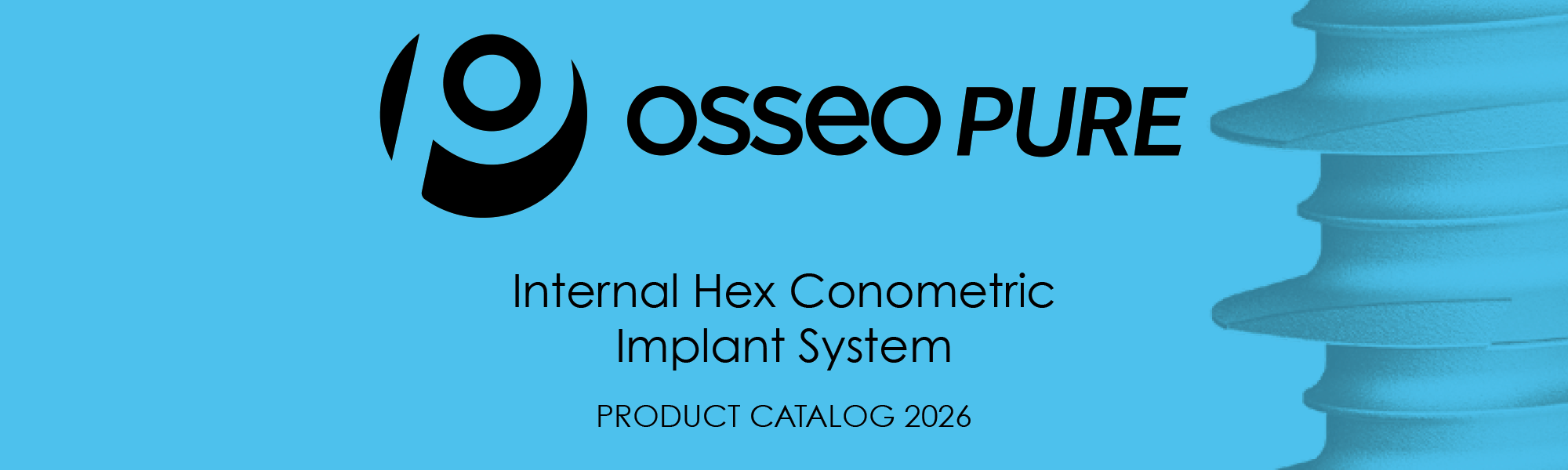 Internal Hex Conometric Implant System Catalogo Online 2026 | OsseoPure Europe 